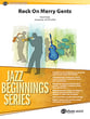 Rock on Merry Gents Jazz Ensemble sheet music cover